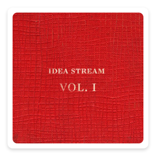 idea stream: volume one